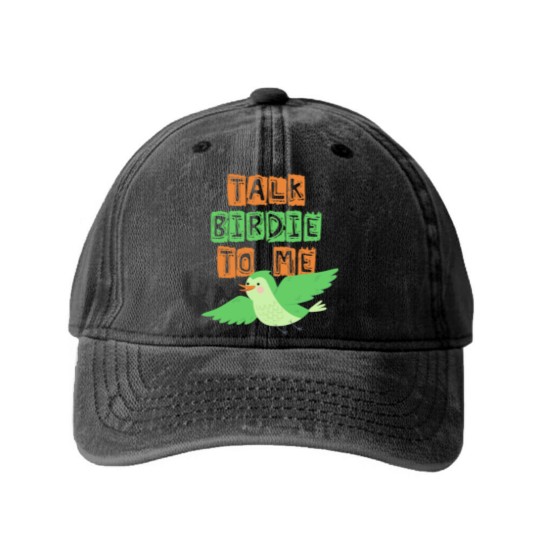 Discover Talk Birdie to me , Gift, Gift Idea Washed Denim Baseball Caps