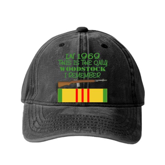 Discover In 1969 The Only Woodstock I Remember Vietnam Washed Denim Baseball Caps