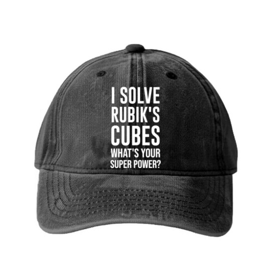 Discover I Solve Rubik's Cubes What's Your Super Power - Rubiks Cube - Washed Denim Baseball Caps