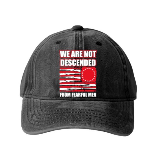 Discover we are not descended from fearful men Washed Denim Baseball Caps