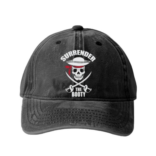 Discover Surrender to Booty Funny Pirate Saber Gift Washed Denim Baseball Caps