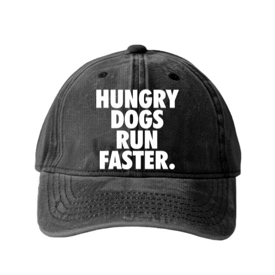 Discover Hungry Dogs Run Faster - Underdogs Hungry Dogs - Washed Denim Baseball Caps