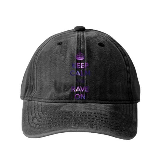 Discover Keep calm & Rave on Washed Denim Baseball Caps