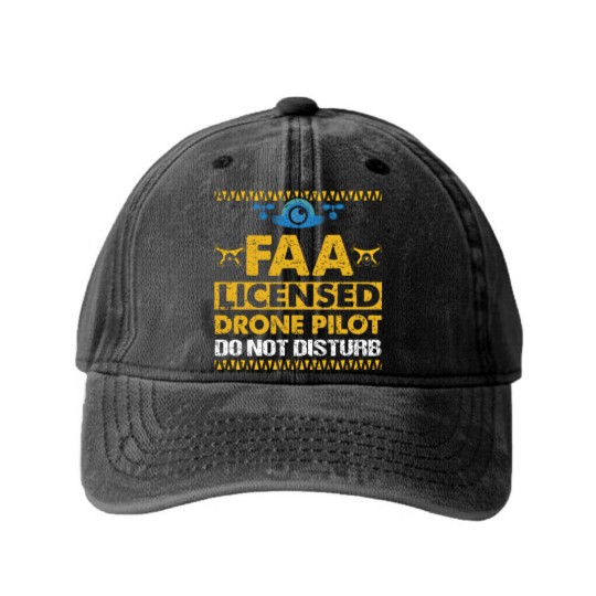 Discover FAA Licensed Drone Pilot Do Not Disturb Washed Denim Baseball Caps