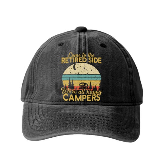 Discover Retired Side We're Happy Campers Retirement Camping Lover Washed Denim Baseball Caps