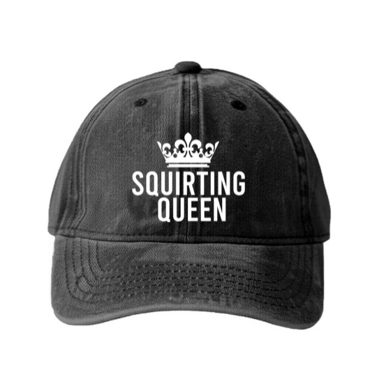 Discover Squirting Queen For Women Adult Rude Humor Gift Washed Denim Baseball Caps
