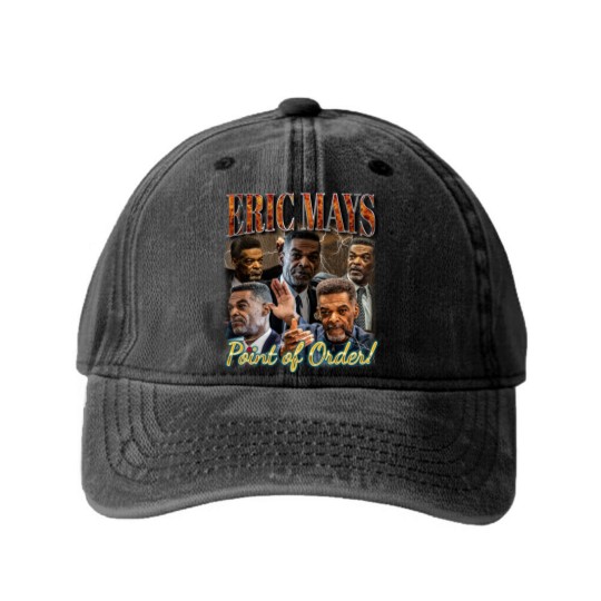 Discover Eric Mays point of order Washed Denim Baseball Caps, Mays 2024 Washed Denim Baseball Caps,