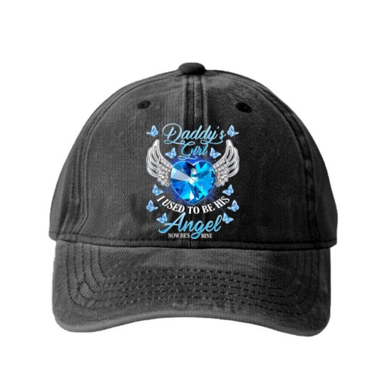 Discover daddys girl i used to be his angel now hes mine Washed Denim Baseball Caps