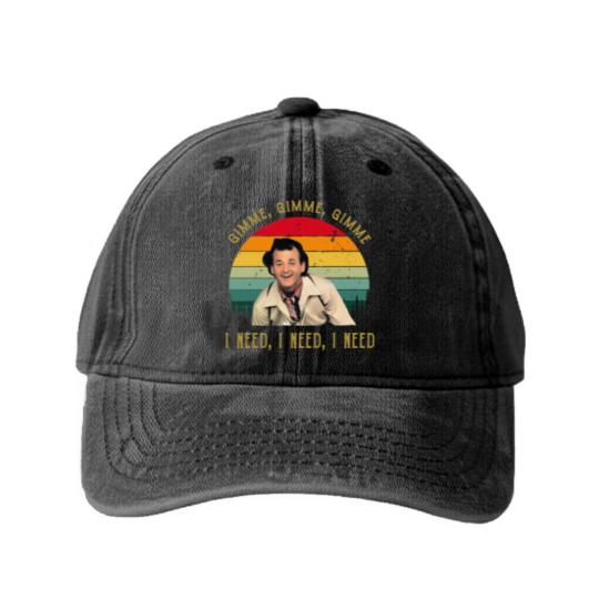 Discover Gimme Gimme Gimme I Need I Need bil mur What About Bob Washed Denim Baseball Caps
