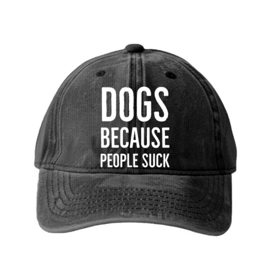 Discover Dogs because people suck - Dogs Because People Suck - Washed Denim Baseball Caps