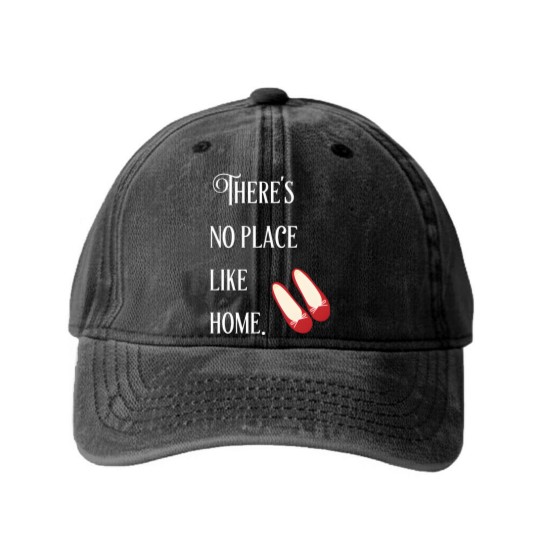 Discover theres no place like home wizard of oz - Theres No Place Like Home - Washed Denim Baseball Caps