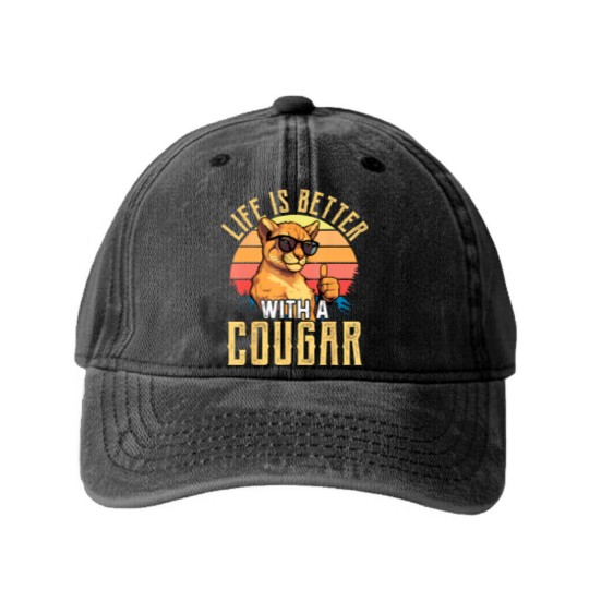 Discover life is better with a cougar funny cougars t Washed Denim Baseball Caps