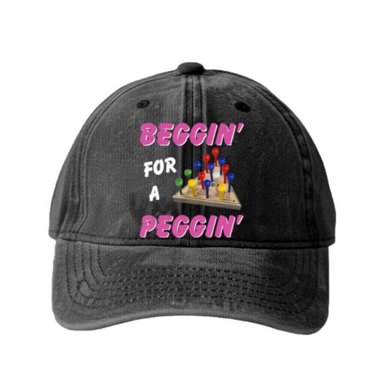 Discover beggin' for a peggin' Washed Denim Baseball Caps