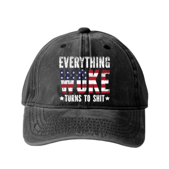 Discover Everything Woke turns to Shit Vintage USA Flag - Everything Woke Turns To Shit - Washed Denim Baseball Caps