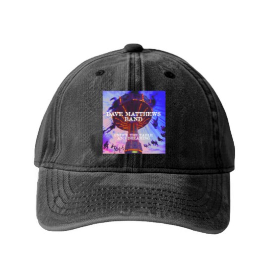 Discover dave under the table and dreaming matthews band Washed Denim Baseball Caps