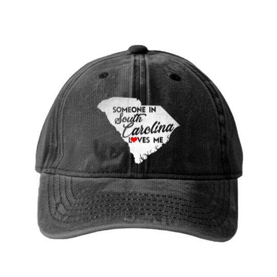 Discover Someone In South Carolina Loves Me South Carolina Washed Denim Baseball Caps