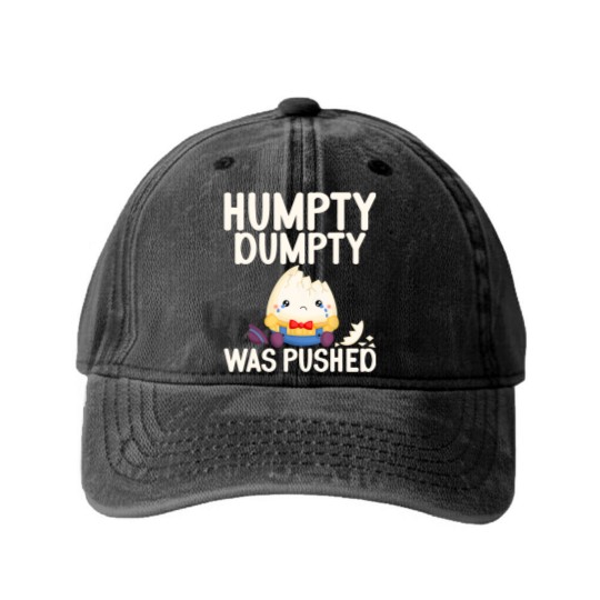 Discover Humpty Dumpty Was Pushed Conspiracy Washed Denim Baseball Caps
