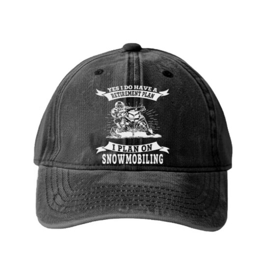 Discover Snowmobile - I do have a retirement plan i plan Washed Denim Baseball Caps