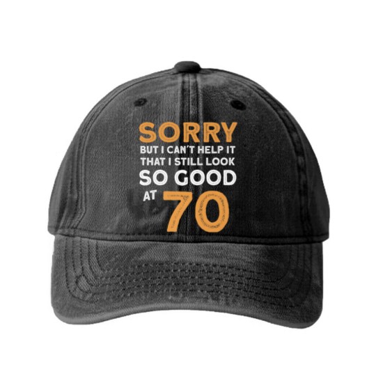 Discover Funny Birthday 70 Years Old Washed Denim Baseball Caps