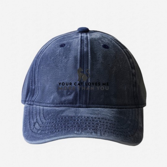 Discover Your Cat Loves Me More Than You Washed Denim Baseball Caps