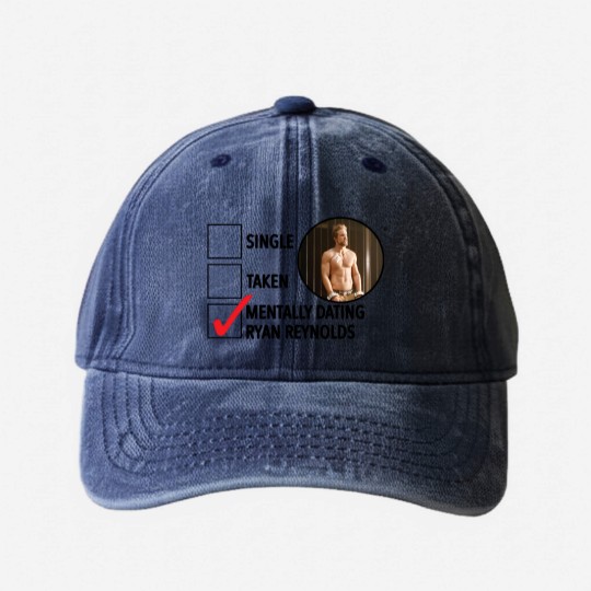 Discover Mentally Dating Ryan Reynolds Washed Denim Baseball Caps