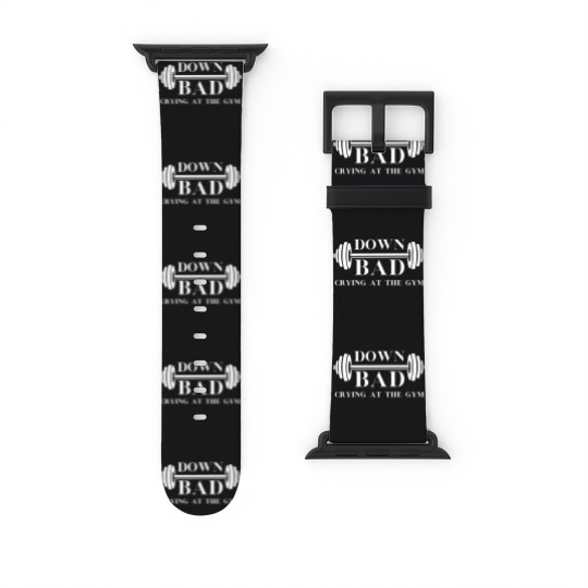 Discover Down Bad Watch Bands For Apple Watch Crying At the Gym Watch Bands For Apple Watch