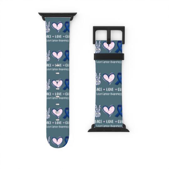 Discover Love Colon Watch Bands For Apple Watch Peace Love cure Colon cancer awareness