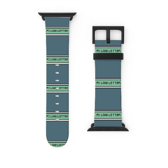 Discover PC Load Letter - Office Space - Watch Bands For Apple Watch