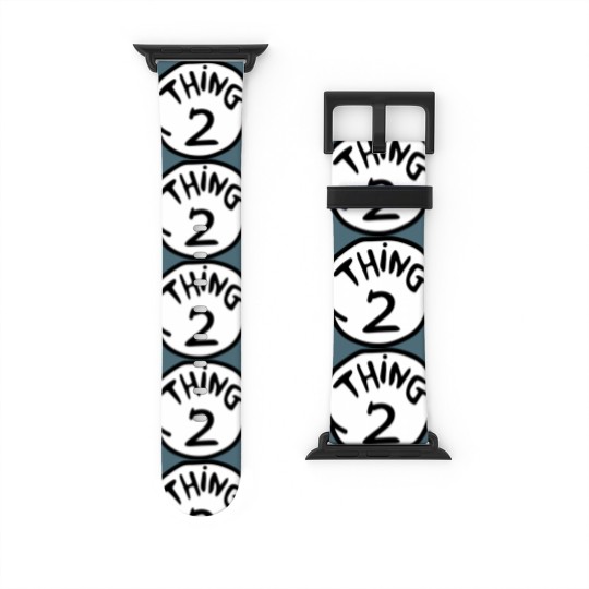 Discover THING 2 - Thing 2 - Watch Bands For Apple Watch