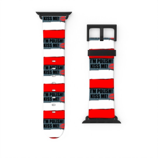 Discover Kiss Me I'm Polish Watch Bands For Apple Watch
