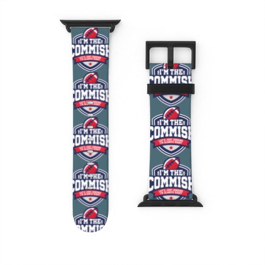 Discover 2020 Fantasy Football Commissioner Commish Always Right Watch Bands For Apple Watch