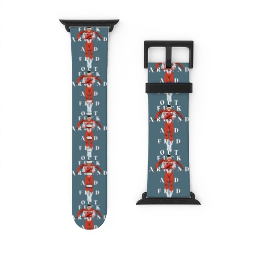 Discover F Around and Find Out - Omni Man - Watch Bands For Apple Watch