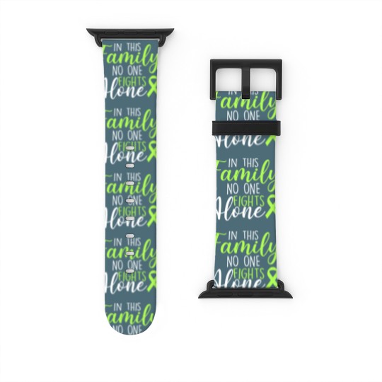 Discover Family Lymphoma Cancer Support no one Fight Alone - Lymphoma Cancer Support - Watch Bands For Apple Watch