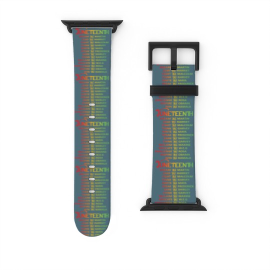 Discover Juneteenth Dream Like Leaders Black Men Women Boys Watch Bands For Apple Watch