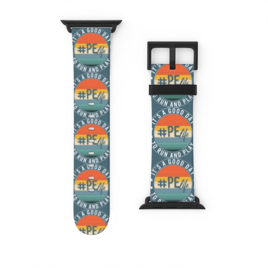 Discover Physical Education Teacher Watch Bands For Apple Watch, Good Day To Run Watch Bands For Apple Watch