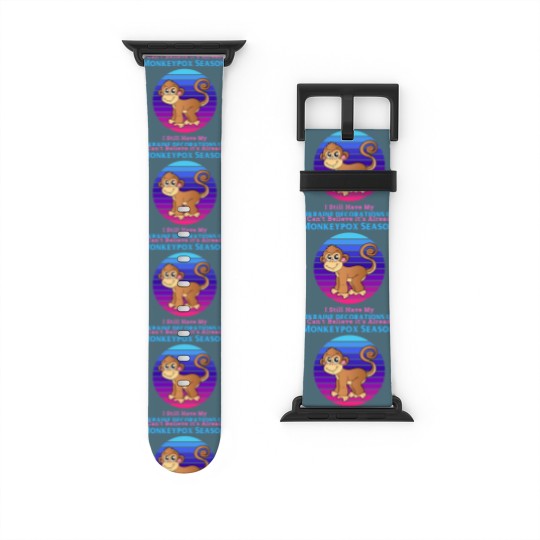 Discover Funny Political Monkeypox Watch Bands For Apple Watch