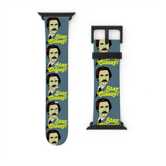 Discover Stay Classy! - Anchorman - Watch Bands For Apple Watch