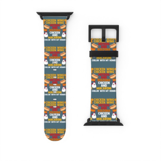 Discover Chicken Wing Macaroni Song Foodie Music Lover Watch Bands For Apple Watch
