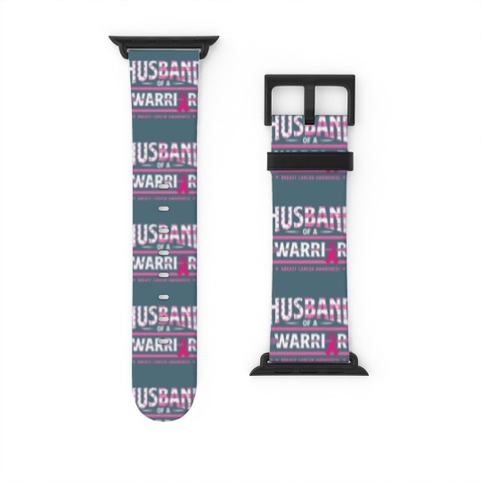 Discover Husband Of A Warrior Breast Cancer Awareness Support Squad Watch Bands For Apple Watch