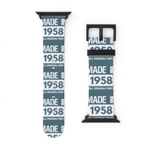 Discover Made In 1958-All Original Parts-60th Bday Watch Bands For Apple Watch