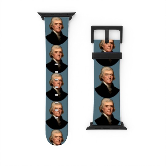 Discover Thomas Jefferson - Thomas Jefferson - Watch Bands For Apple Watch