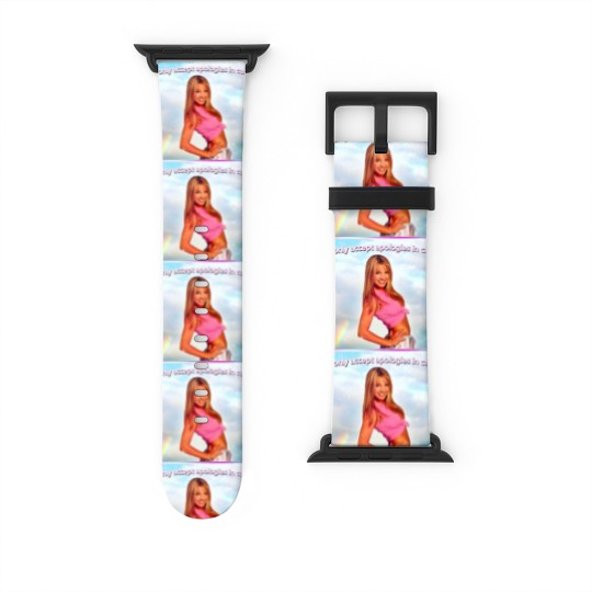 Discover Britney Spears Watch Bands For Apple Watch I Only Accept Apologies in Cash