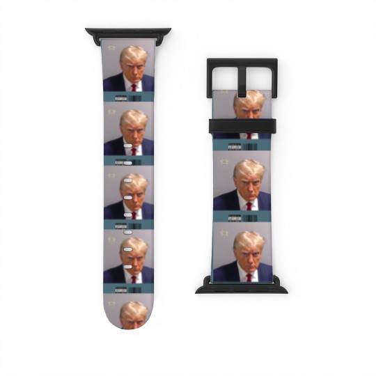 Discover Donald Trump Mugshot Watch Bands For Apple Watch
