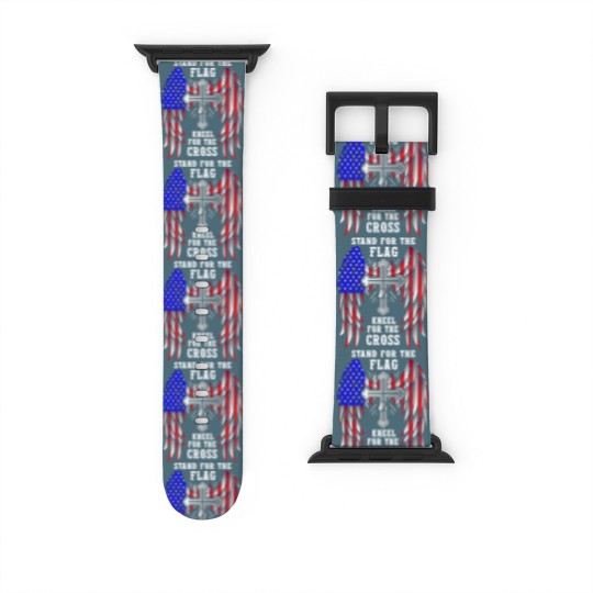 Discover Stand For The Flag Kneel For The Cross Watch Bands For Apple Watch