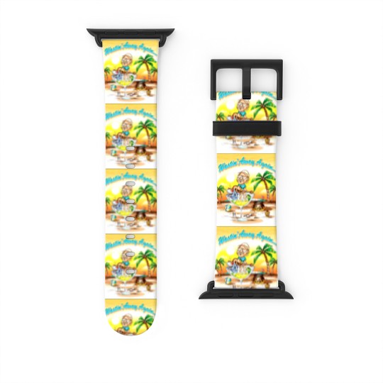 Discover Wastin' Away Again Jimmy Buffett Watch Bands For Apple Watch, Vintage Jimmy Buffett Memorial Watch Bands For Apple Watch