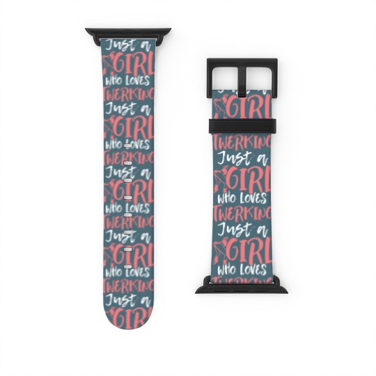 Discover Twerking twerken twerkin twirken booty dance gift Watch Bands For Apple Watch
