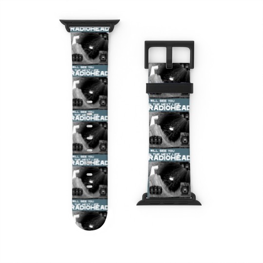 Discover Radiohead Watch Bands For Apple Watch, I will see you Watch Bands For Apple Watch