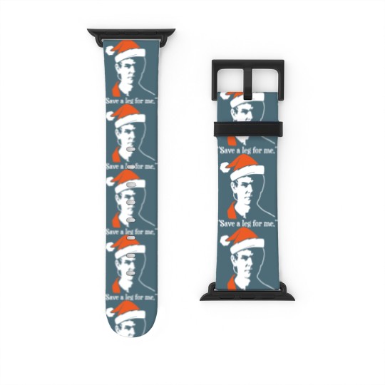 Discover Jeffrey Dahmer Save a Leg For Me Christmas Watch Bands For Apple Watch
