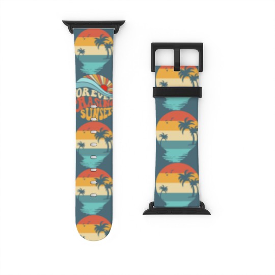 Discover Forever Chasing Sunsets Watch Bands For Apple Watch, Retro Summer Watch Bands For Apple Watch, Summer Vibes Watch Bands For Apple Watch, Beach Watch Bands For Apple Watch, Vacation Watch Bands For Apple Watch, Summer Vacation Watch Bands For Apple Watch, Trendy Watch Bands For Apple Watch