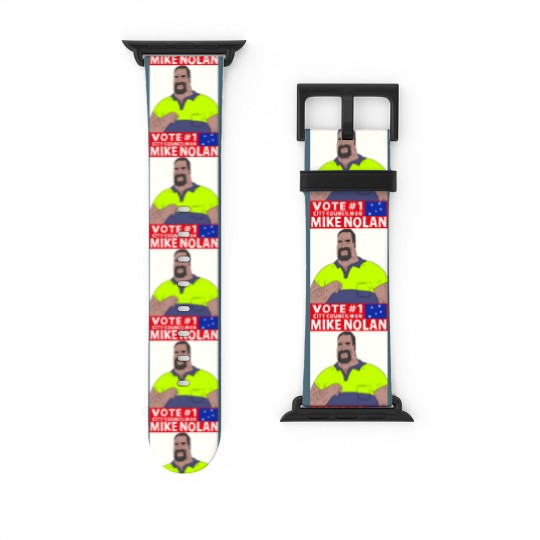Discover Vote Mike NolanVote Mike Nolan Watch Bands For Apple Watch